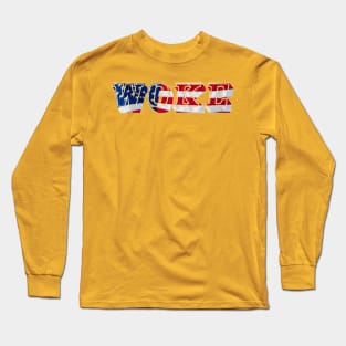 WOKE Patriotic - Back Long Sleeve T-Shirt